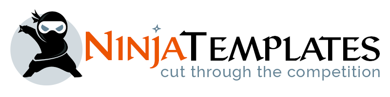 Ninja Templates - Cut Through the Competition!